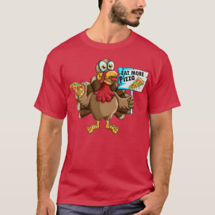 Thanksgiving Holiday Turkije: Snel eten meer Piz T-shirt
