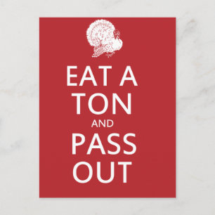 Thanksgiving humor Eet een ton en flauwvallen Feestdagenkaart