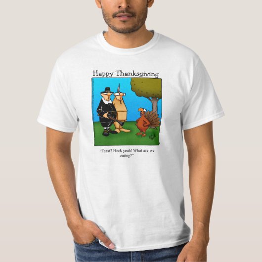 Thanksgiving Humor "Heck Ja!" Tee Shirt (Voorkant)