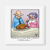 Thanksgiving Humor koelkastmagneet Magneet (Voorkant)