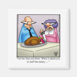 Thanksgiving Humor koelkastmagneet Magneet