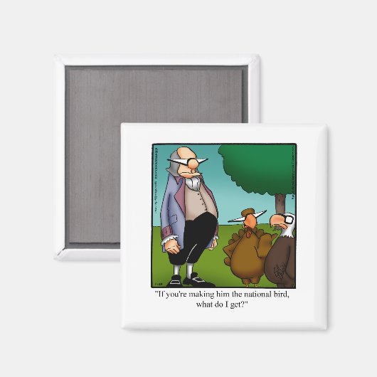 Thanksgiving Humor Magnet Gift (Voorkant / Achterkant)