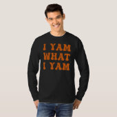Thanksgiving I Yam What I Yam T-shirt (Voorkant volledig)