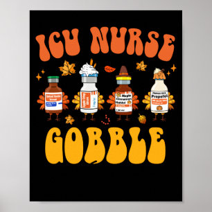 Thanksgiving Ic-verpleegster Kalkoen Gobble Squad Poster