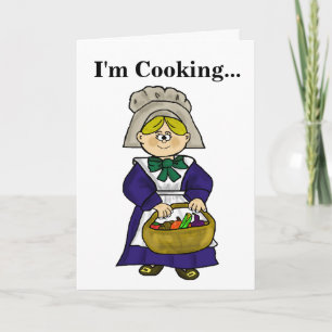 Thanksgiving "Ik ben aan het koken" Wenskaart Feestdagen Kaart