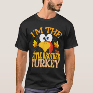Thanksgiving Ik ben De Kleine Broer Turkije Matchi T-shirt