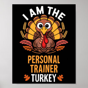 Thanksgiving Ik Ben De Persoonlijke Trainer Turkij Poster