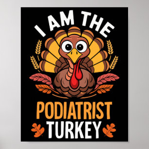 Thanksgiving Ik Ben De Podoloog Kalkoen Matching  Poster