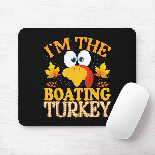 Thanksgiving I'm The Boating Turkey Matching Muismat (Met muis)