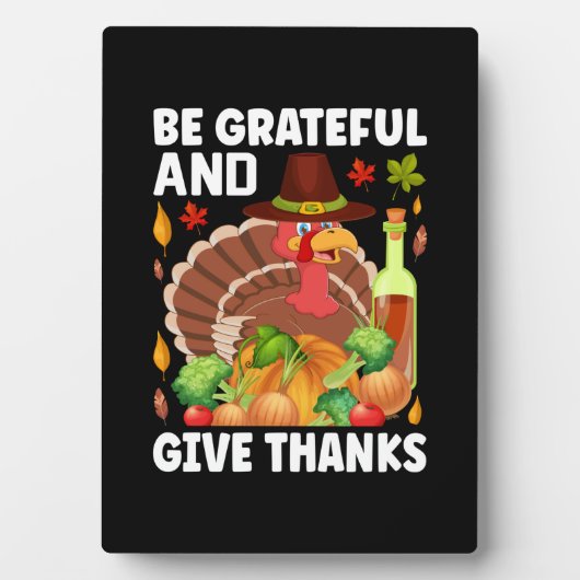Thanksgiving is dankbaar en geeft Bedankt Fotoplaat (voorkant)