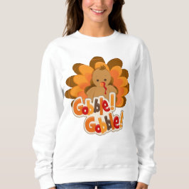 Thanksgiving kalkoen Vakantie gobble sweatshirt