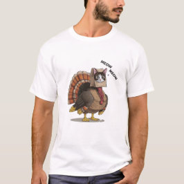 Thanksgiving kat Funny Turkey Fake Cat Meow Im Cat T-shirt