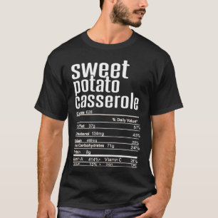 Thanksgiving Kerst Zoete Aardappel Cerole Nutriti T-shirt