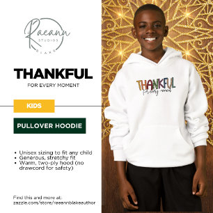 Thanksgiving Kinder Pullover Hoodie