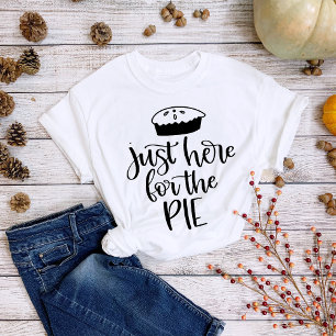 Thanksgiving Komt hier alleen voor de Taart T-shirt