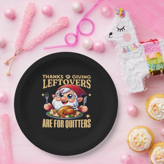 Thanksgiving Leftovers Are For Quitters Classic Cr Papieren Bordje (Feest)