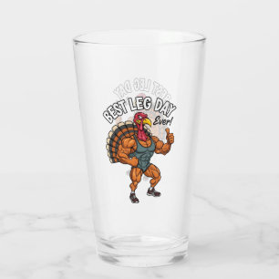 Thanksgiving Leg Day Glas
