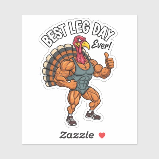 Thanksgiving Leg Day Sticker (Vel)