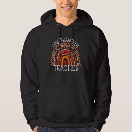 Thanksgiving Leopard Rainbow One Thankful Teacher  Hoodie (Voorkant)
