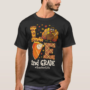 Thanksgiving Liefde tweede klas leraar Turkije her T-shirt
