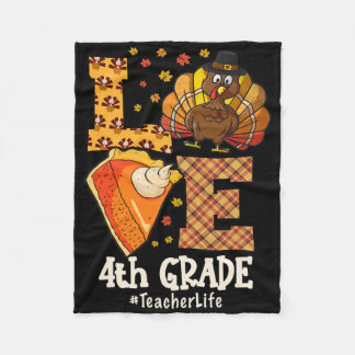 Thanksgiving Love 4th Grade Teacher Turkey Autumn  Fleece Deken