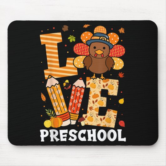 Thanksgiving Love Preschool Teacher Turkey Autumn  Muismat (Voorkant)