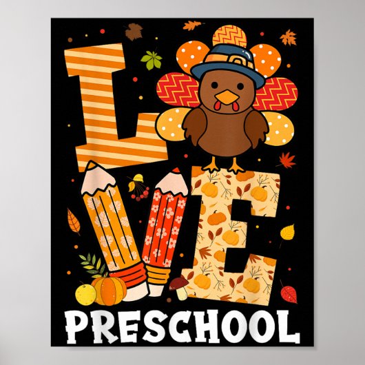 Thanksgiving Love Preschool Teacher Turkey Autumn  Poster (Voorkant)