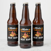 Thanksgiving maak Thanksgiving weer geweldig Bier Etiket (Flessen)