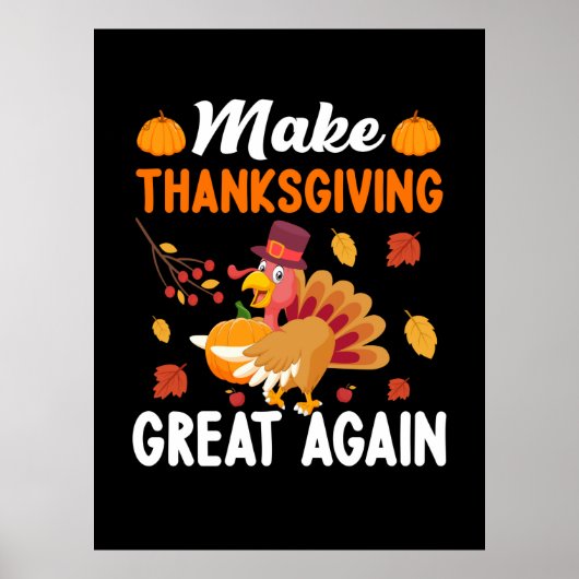 Thanksgiving maak Thanksgiving weer geweldig Poster (Voorkant)