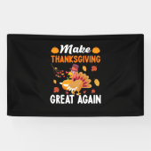 Thanksgiving maak Thanksgiving weer geweldig Spandoek (Horizontaal)