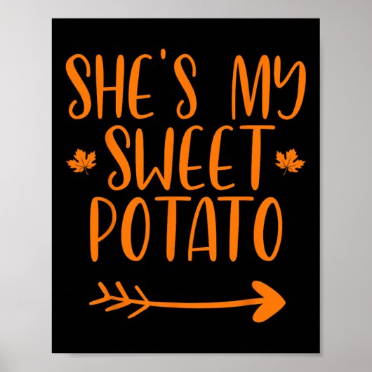 Thanksgiving Matchende Koppels Zij Is Mijn Zoete A Poster (Voorkant)