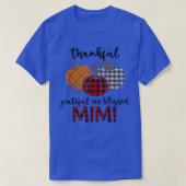 Thanksgiving met dank aan Grateful Blessed Mimi Ps T-shirt (Design voorkant)