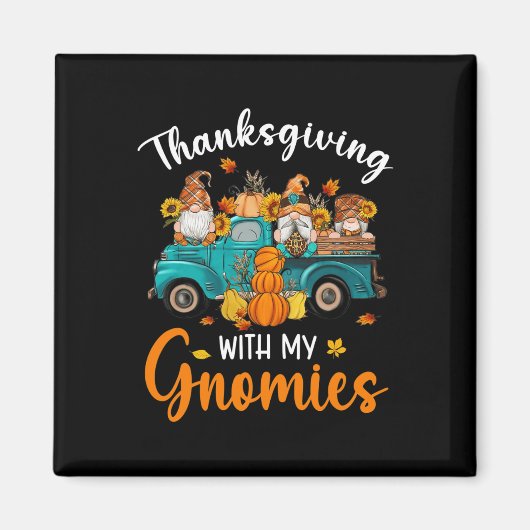 Thanksgiving met mijn gnomen Gnomes Friends Happy Magneet (Voorkant)