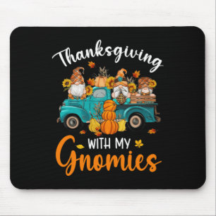 Thanksgiving met mijn gnomen Gnomes Friends Happy Muismat