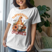 Thanksgiving met My Gnomies Thanksgiving Family T-shirt
