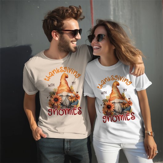 Thanksgiving met My Gnomies Thanksgiving Family T-shirt