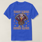 Thanksgiving met rubberen handschoenen t-shirt (Design voorkant)