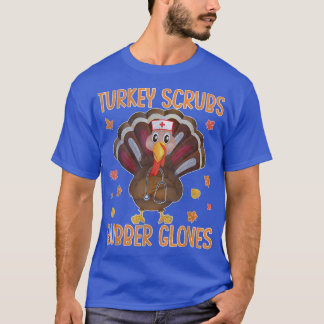 Thanksgiving met rubberen handschoenen t-shirt