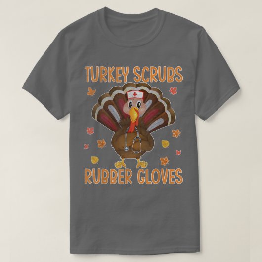 Thanksgiving met rubberen handschoenen t-shirt (Design voorkant)