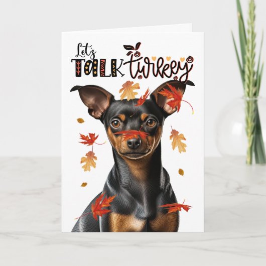 Thanksgiving Min Pin Dog Let's Talk Turkije Feestdagen Kaart (Voorkant)