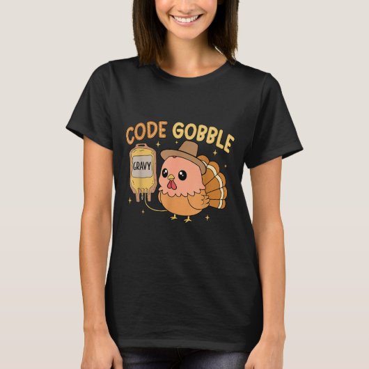 Thanksgiving Nurse Code Gobble Funny Rn Cna Medica T-shirt (Voorkant)