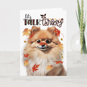 Thanksgiving Pomeranian Hond Laat Ons Over Kalkoen Feestdagen Kaart
