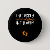 Thanksgiving Pregnancy Announcement Turkey Baby R Ronde Button 5,7 Cm (Voorkant)