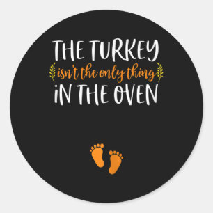 Thanksgiving Pregnancy Announcement Turkey Baby R Ronde Sticker