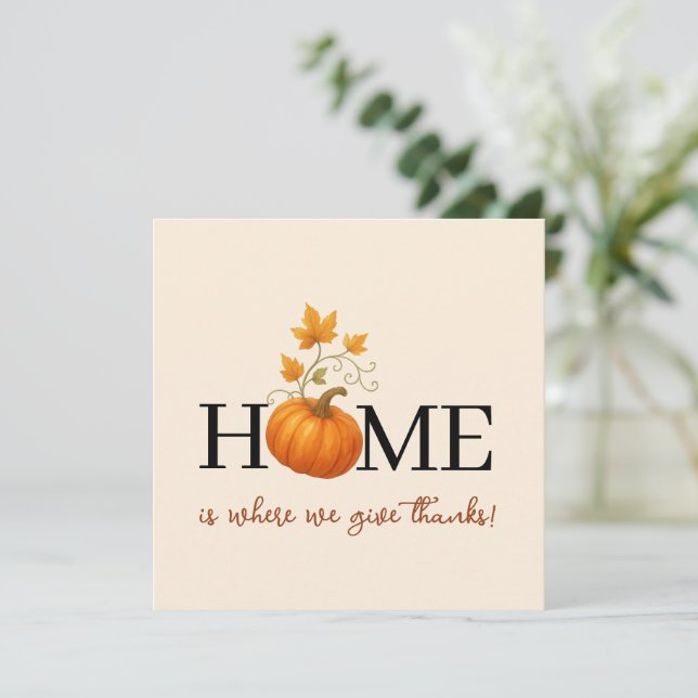 Thanksgiving Pumpkin Home is waar we Bedankt geven (Staand voorkant)