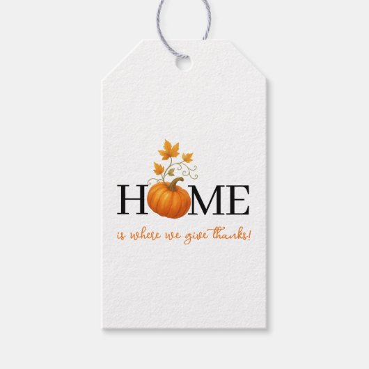 Thanksgiving Pumpkin Home is waar we Bedankt geven Cadeaulabel (Voorkant)
