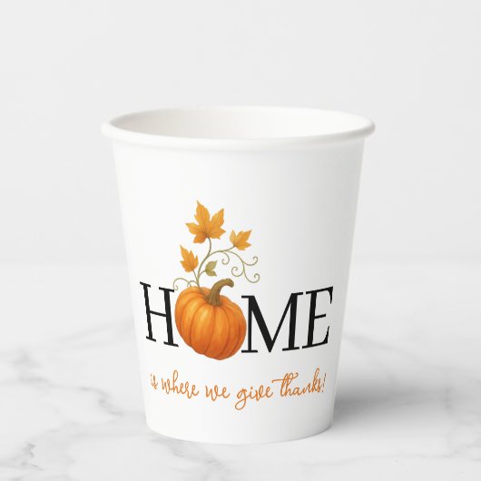 Thanksgiving Pumpkin Home is waar we Bedankt geven Papieren Bekers (Voorkant)