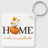 Thanksgiving Pumpkin Home is waar we Bedankt geven Sleutelhanger (Achterkant)