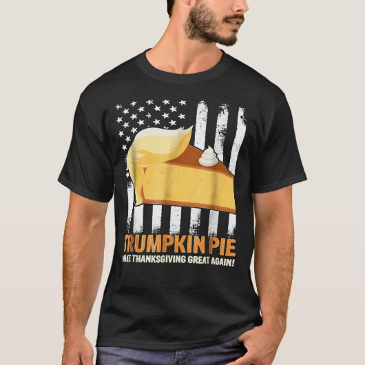 Thanksgiving Pumpkin Turkey Eat Trumpkin Pie T-shirt (Voorkant)