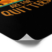 Thanksgiving restjes zijn voor Quitters Classic Co Poster (Hoek)